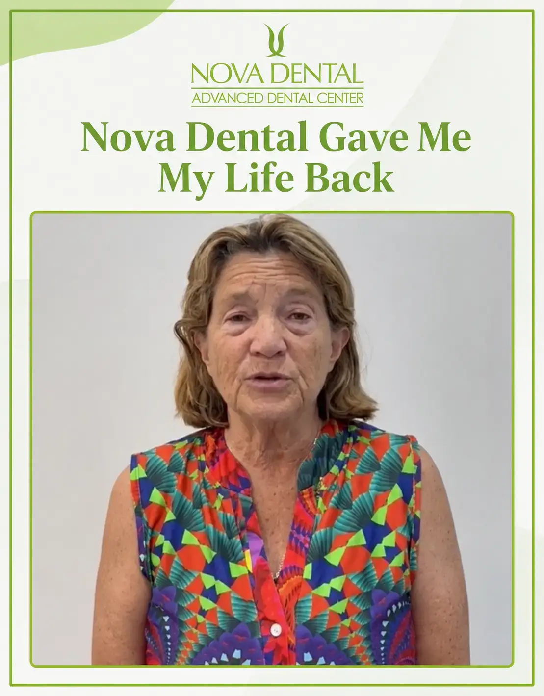Nova Dental Gave Me My Life Back